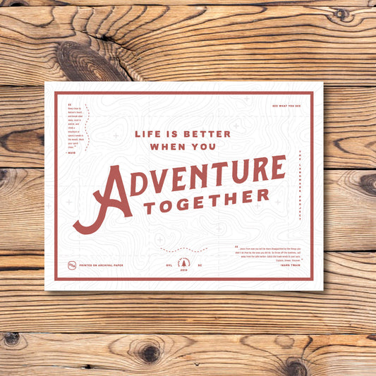 Adventure Together Print