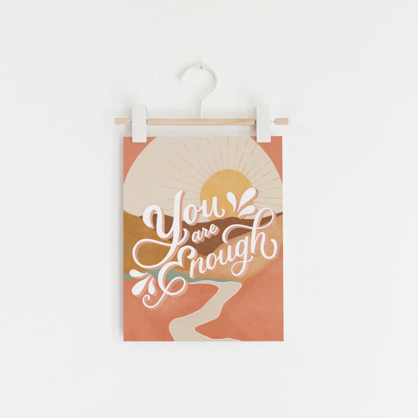 You Are Enough Art Print