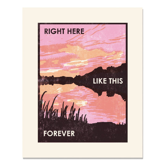 Like This Forever Sunset Letterpress Art Print